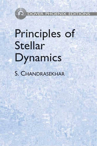 Principles of Stellar Dynamics (Dover Books on Physics)