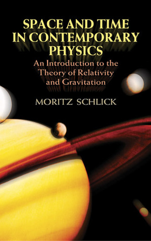 Space and Time in Contemporary Physics: An Introduction to the Theory of Relativity and Gravitation (Paperback)