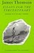James Thomson: Essays for the Tercentenary (Liverpool English Texts and Studies, 35) (Volume 35)