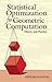 Statistical Optimization for Geometric Computation: Theory and Practice (Dover Books on Mathematics)