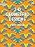 3-D Geometric Designs Coloring Book by John      Locke