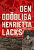Den odödliga Henrietta Lacks by Rebecca Skloot