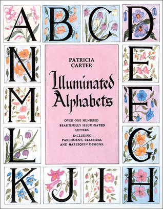 Illuminated Alphabets (Paperback)