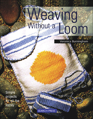 Weaving Without a Loom (Paperback)