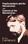 Psychoanalysis and the Unconscious and Fantasia of the Unconscious Psychoanalysis and the Unconscious and Fantasia of the Unconscious
