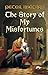 The Story of My Misfortunes by Pierre Abélard