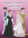 Newport Fashions of the Gilded Age Paper Dolls (Dover Victorian Paper Dolls)