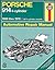 Porsche 914 4-cylinder Automotive Repair Manual, 1969-1976 by Haynes Publishing