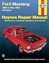 Ford Mustang, Mach 1, GT, Shelby, & Boss V-8 (64-73) Haynes Repair Manual
