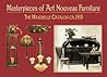 Masterpieces of Art Nouveau Furniture:The Majorelle Catalogue, Ca.