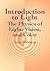 Introduction to Light: The Physics of Light, Vision, and Color (Dover Books on Physics)