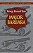 Major Barbara (Dover Thrift Editions: Plays)