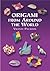 Origami from Around the World (Dover Origami Papercraft)