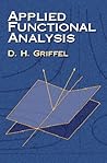 Applied Functional Analysis (Dover Books on Mathematics)