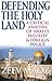 Defending the Holy Land: A ...