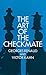 The Art of the Checkmate