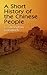 A Short History of the Chinese People by Luther Carrington Goodrich