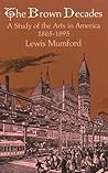 The Brown Decades...