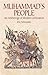 Muhammad's People: An Anthology of Muslim Civilization