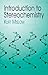 Introduction to Stereochemistry (Dover Books on Chemistry)
