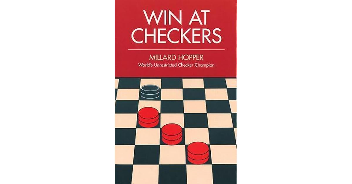 Win at Checkers by Millard Hopper
