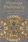 Victorian Embroidery: An Authoritative Guide