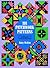 101 Patchwork Patterns (Dover Crafts: Quilting)