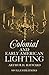 Colonial and Early American Lighting