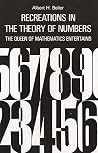 Recreations in the Theory of Numbers (Dover Math Games & Puzzles) Recreations in the Theory of Numbers (Dover Math Games & Puzzles)