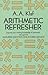 Arithmetic Refresher: Improve your working knowledge of arithmetic