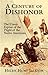 A Century of Dishonor: The Classic Exposé of the Plight of the Native Americans