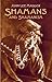 Shamans and Shamanism