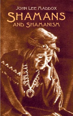 Shamans and Shamanism