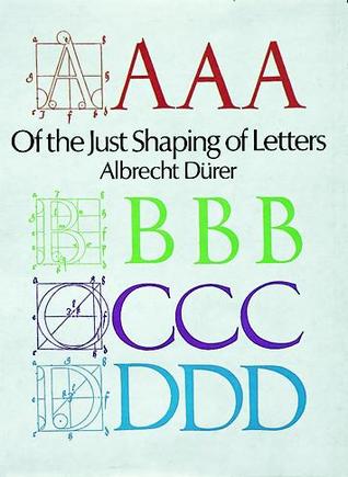 Of the Just Shaping of Letters (Paperback)