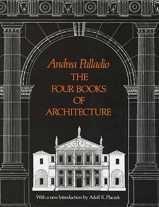 The Four Books of Architecture (Paperback)