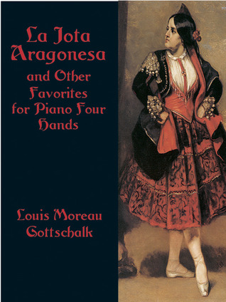 La Jota Aragonesa and Other Favorites for Piano Four Hands (Dover Music for Piano)