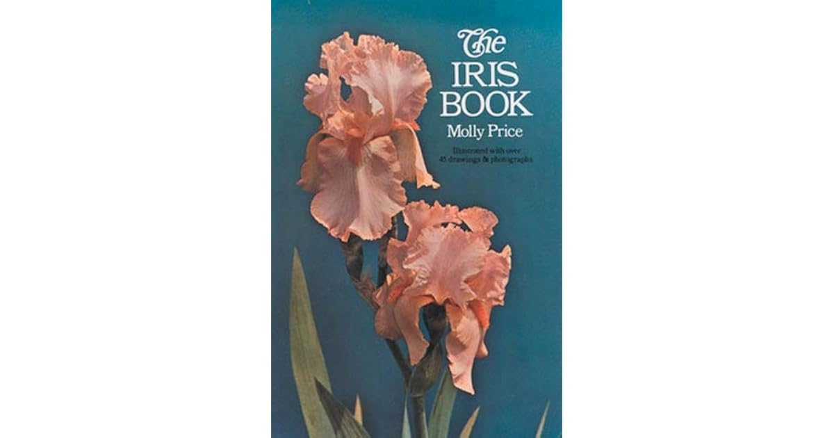 The Iris Book by Molly Price