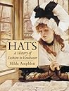 Hats: A History o...