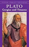 Gorgias and Timaeus Gorgias and Timaeus