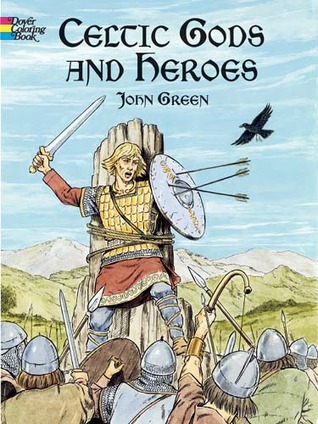 Celtic Gods and Heroes (Dover Coloring Book)
