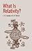 What Is Relativity?