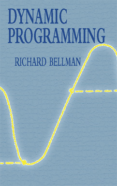 Dynamic Programming (Dover Books on Computer Science)