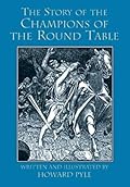 The Story of the Champions of the Round Table