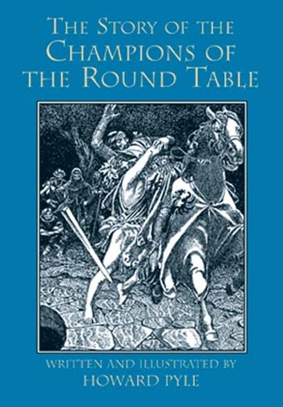 The Story of the Champions of the Round Table (Dover Children's Classics)