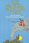 The Magical Monarch of Mo by L. Frank Baum