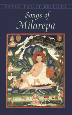 Songs of Milarepa (Dover Thrift Editions: Poetry)