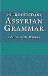 Introductory Assyrian Grammar