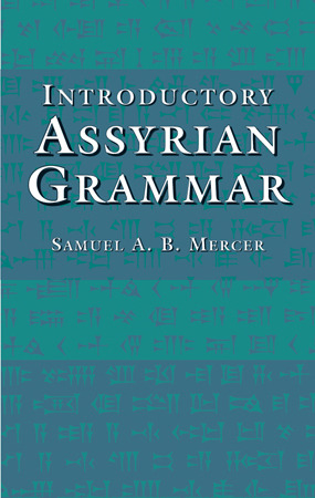 Introductory Assyrian Grammar (Paperback)