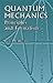 Quantum Mechanics: Principles and Formalism (Dover Books on Physics)