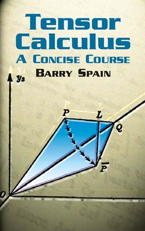 Tensor Calculus: A Concise Course (Dover Books on Mathematics)
